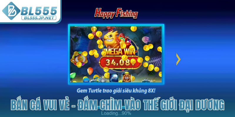 Bắn cá Vui Vẻ